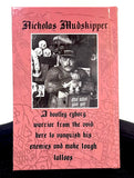 SOFT FLESH, HARD TATTOOS  Nicholas Mudskipper (PREORDER)